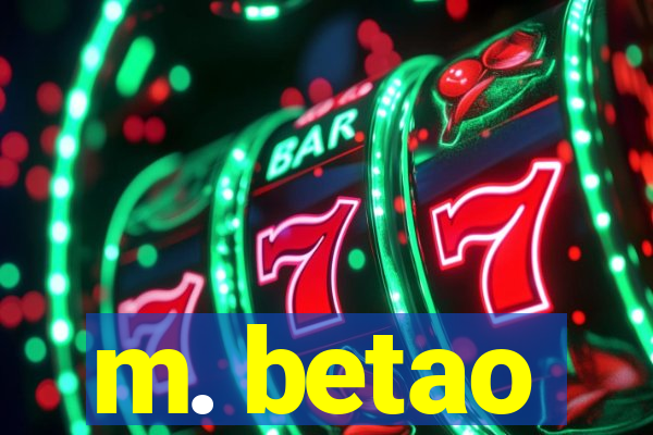 m. betao